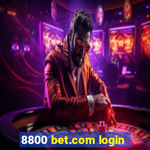 8800 bet.com login